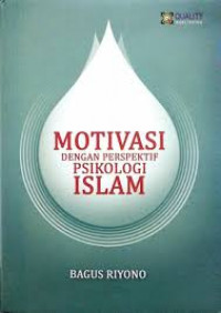 Image of Motivasi Dengan Perspektif Psikologi Islam