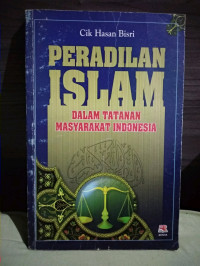 Image of Peradilan Islam Dalamm Tatanan Masyarakat Indonesia