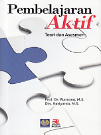 Image of Pembelajaran Aktif ; Teori dan Asesmen
