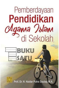Image of Pemberdayaan Pendidikan Agama Islam diSekolah