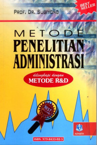 Image of Metode Penelitian Administrasi : Dilengkapi Dengan Metode R&D