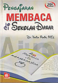 Image of Pengajaran Membaca Di Sekolah Dasar (Edisi 2)