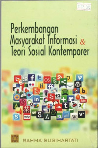 Image of Perkembangan Masyarakat Informasi & Teori Sosial Kontemporer