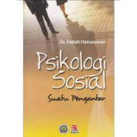 Image of Psikologi Sosial : Suatu Pengantar