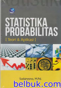 Image of Statistika Probabilitas : Teori Dan Aplikasi