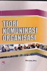 Image of Teori Komunikasi Organisasi