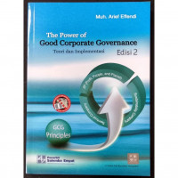 Image of The Power Of Good Corporate Govermance : Teori Dan Implementasi