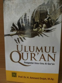 Image of Ulumul Qur'an ; Pengantar Ilmu-ilmu Al-Qur'an